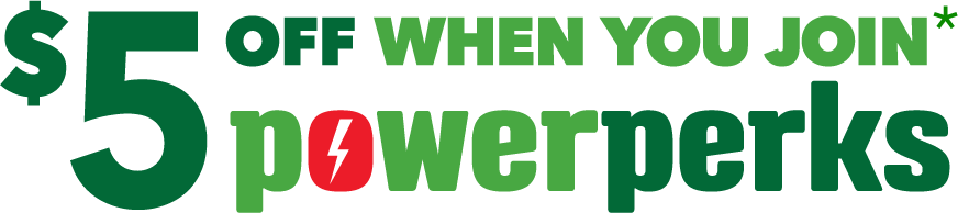 5 dollars off when you join PowerPerks