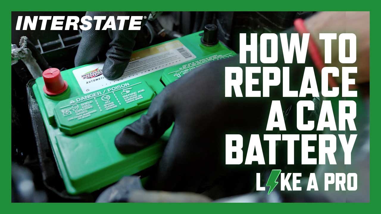 How To Replace A Car Battery Video Interstate Batteries